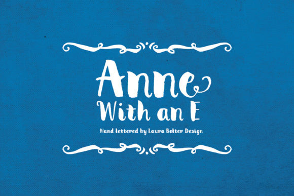 Anne with an E Font: Elevating Small Business Branding