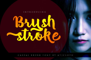 Brush Stroke Font: Adding Handmade Charm to Your Brand