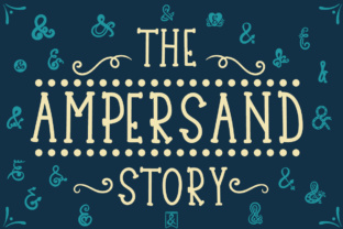 The Ampersand Story Font for Web Design